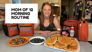 MOM OF 12 MORNING ROUTINE