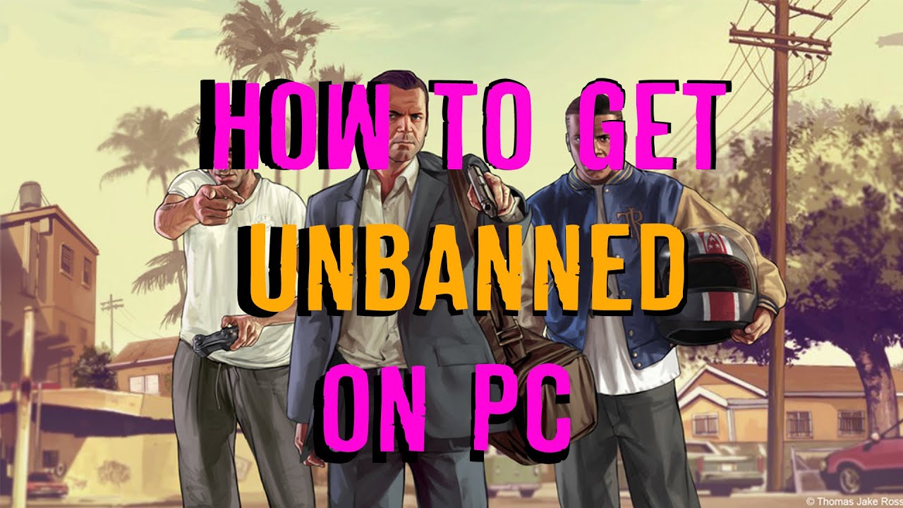 Gta Online How To Get Unbanned