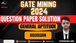 GATE MINING 2024 || FULL QUESTIONS SOLUTIONS || GENERAL APTITUDE || BY JITENDRA SIR || MINING GYAN