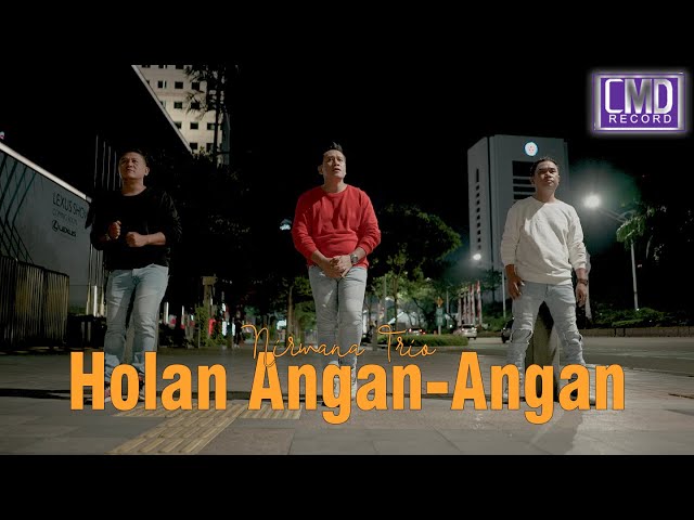 Nirwana Trio - Holan Angan - Angan (Lagu Batak Terbaru 2021) Official Music Video class=