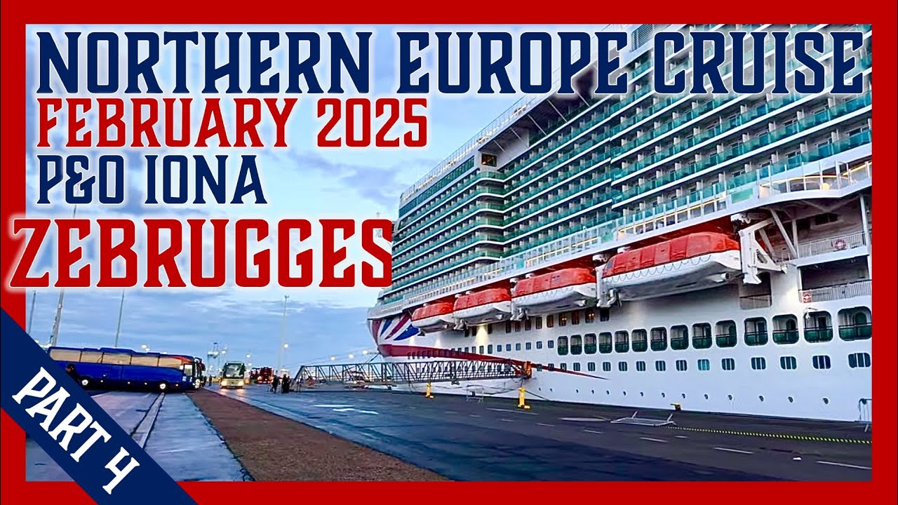 P&O IONA Northern Europe Cruise | Zeebrugge to Bruges 🇧🇪 | Belgien Citys & Chocolate | (Part 4)