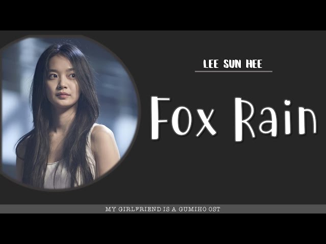 [ENG/ROM/HAN] Lee Sun Hee (이선희) Fox Rain (여우비) | My Girlfriend Is a Gumiho (내 여자친구는 구미호) OST class=
