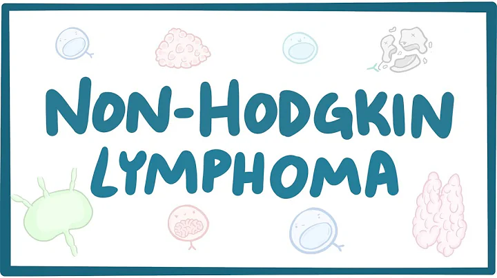 Non-hodgkin lymphoma - causes, symptoms, diagnosis, treatment, pathology - DayDayNews