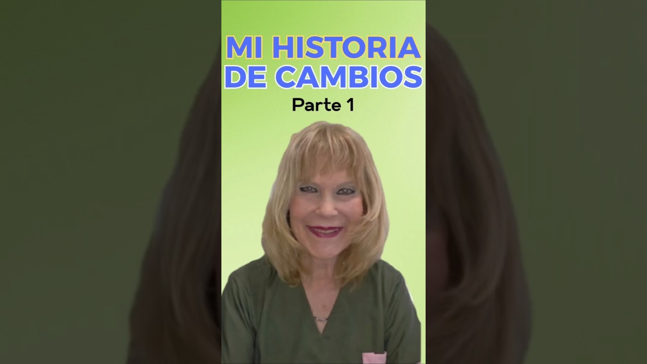Mi historia de cambios |               Parte 1: El libro que cambió mi vida