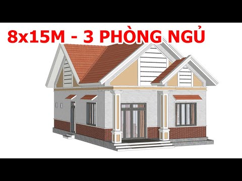 Video Bản Vẽ 3D NHÀ CẤP 4 MÁI THÁI 8x15M 3 Phòng Ngủ 1 Phòng... - youtube