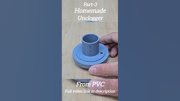 Homemade Diy Unclogger From PVC | #inventions #machine #experiment