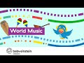 Baby Music For Playtime | World Music | Baby Einstein