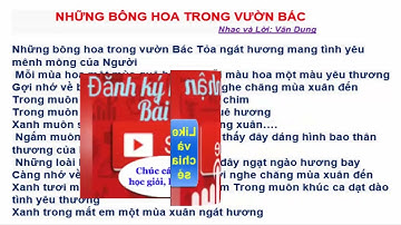 NHỮNG BÔNG HOA TRONG VƯỜN BÁC