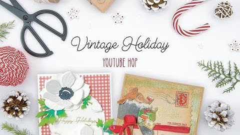 Honey Bee Stamps Vintage Holiday Video Hop