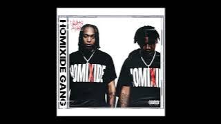 Homixide Gang - Lifestyle