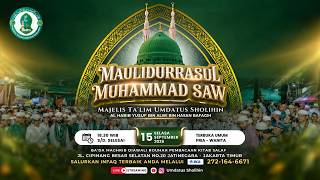 🔴EKSKLUSIF MAULID AKBAR NABI MUHAMMAD SAW MAJELIS TA'LIM UMDATUS SHOLIHIN | AL HABIB YUSUF BAFAGIH