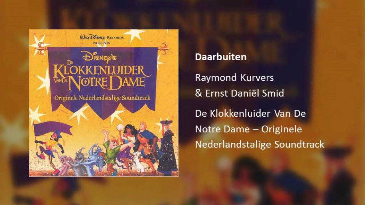 Daarbuiten (Uit "De Klokkenluider Van De Notre Dame")