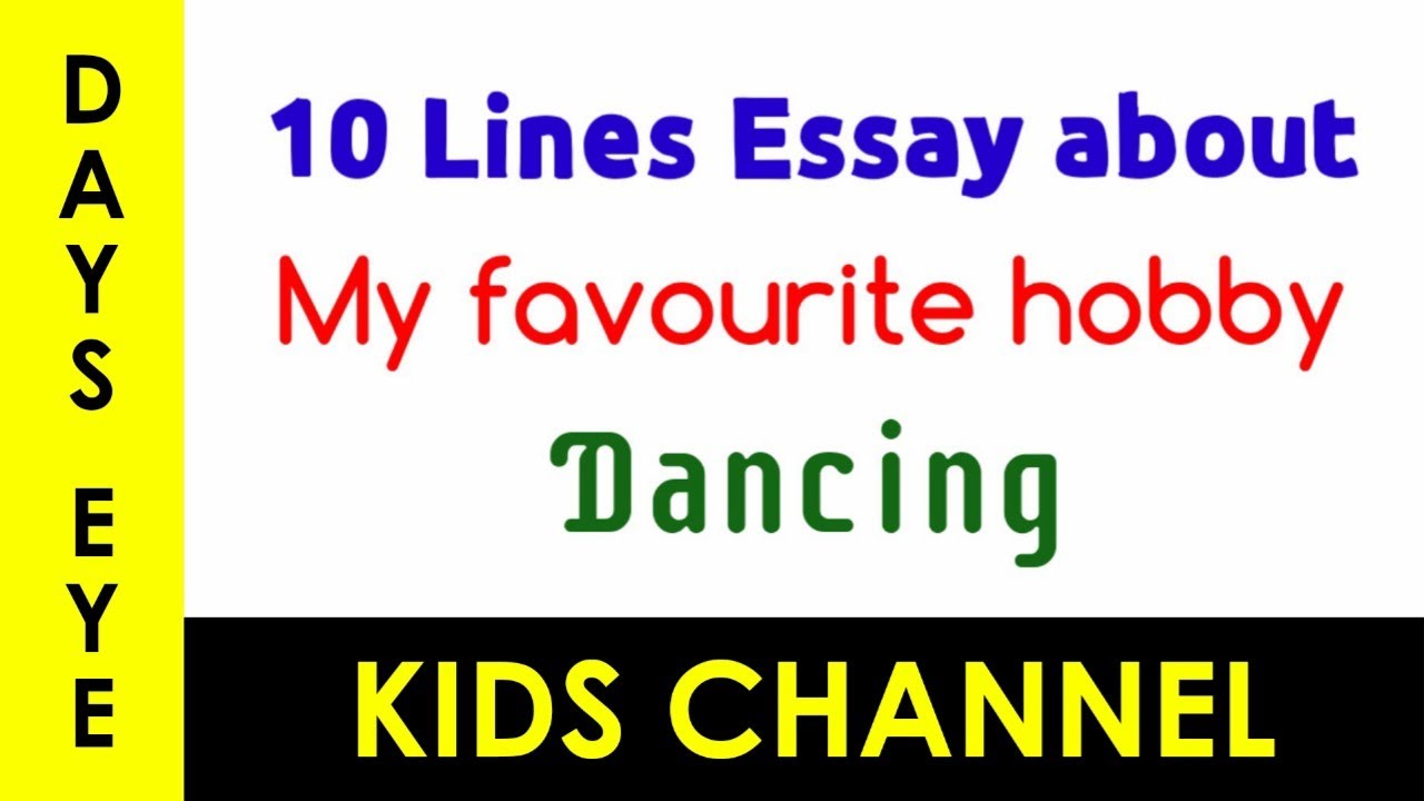 essay on my favourite hobby in dancing