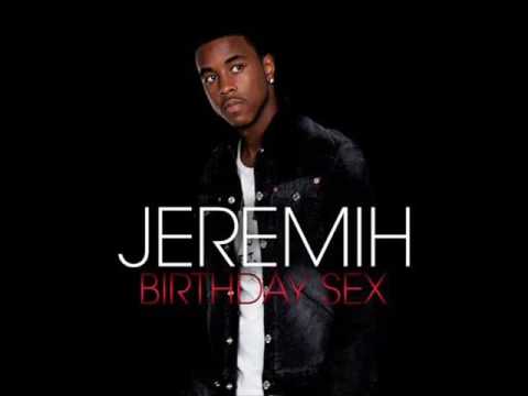 Jeremih Feat R.Kelly (+) Birthday Sex