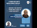 CSMG003 - Making the Switch From Info Tech to Cyber Security
