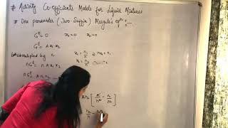 Activity Coefficient Models for Liquid Mixtures Part -I
