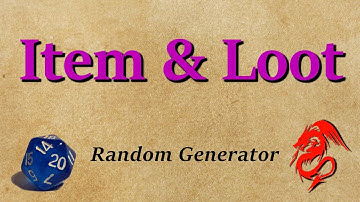 D&D Item & Loot - Random Generator