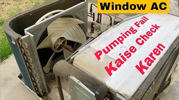 Window AC Pumping Failed Kaise Check Karen