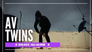 Solace -ALL ALONE(256k) ///AV TWINS X SPY- D.