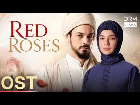 Red Roses | Latest OST (Urdu Dubbed) | Emotional Turkish Drama Song | Turkish Drama | UR2X