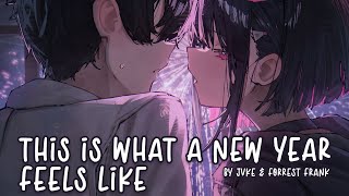 Nightcore - this is what a new year feels like (JVKE)