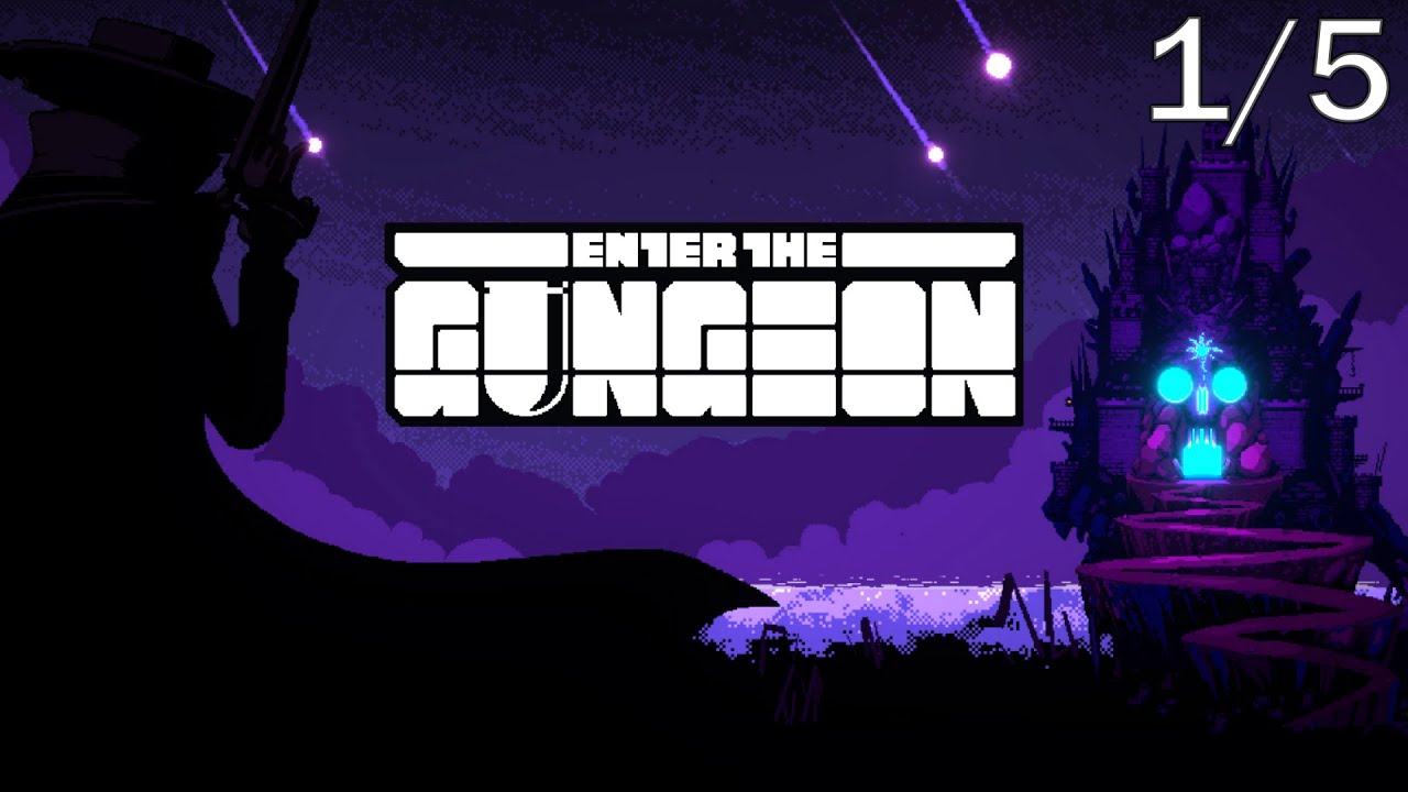 Enter the Gungeon- Blind Playthrough Part 1/5 (No Commentary)