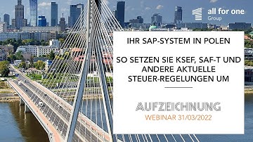 Ihr SAP-System in Polen. So setzen Sie KSeF, SAF-T, Lieferanten Whitelist und Payment Backlogs um