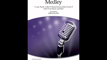 I Love Rock and Roll Medley (SATB Choir) - Arranged by Greg Gilpin