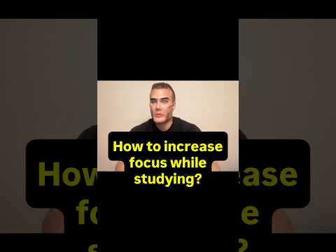 “How to increase focus while studying?”