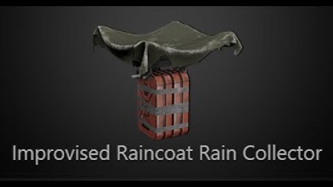 SCUM New Player Item Crafting Guide: Improvised Raincoat Rain Collector