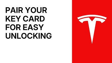 How to Pair Your Key Card for Easy Unlocking in your Tesla Model Y 2025 +