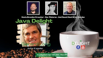 Java Delight - S1 E115 - Leadership Tuesday - Featuring Gerard Long