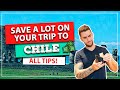 ☑️ How to save a LOT on your trip to CHILE! 20 tips to travel cheaply and spend less on everything!