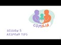 Session 5 – Respond Tips