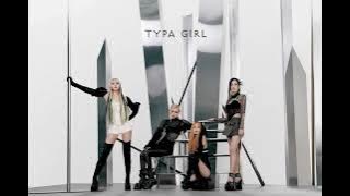[8D   BASS-BOOSTED] BLACKPINK - Typa Girl