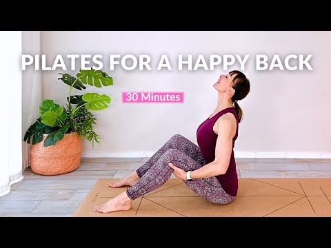 Pilates for a Happy Back | 30 Minute Pilates to Stretch and Strengthen your Back