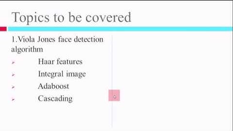 Viola Jones face detection algorithm explained