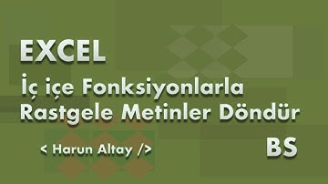 Rastgele Metinler Döndürmek | Excel Dersleri