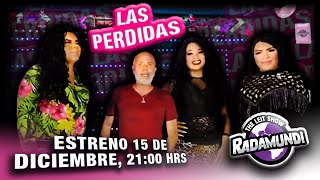 RADAMUNDI - INVITADAS LAS PERDIDAS