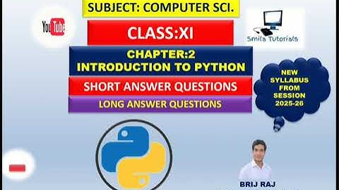 11th Class Ch-2  Introduction to Python (Short and Long Answer Questions )New Syllabus 2025-26