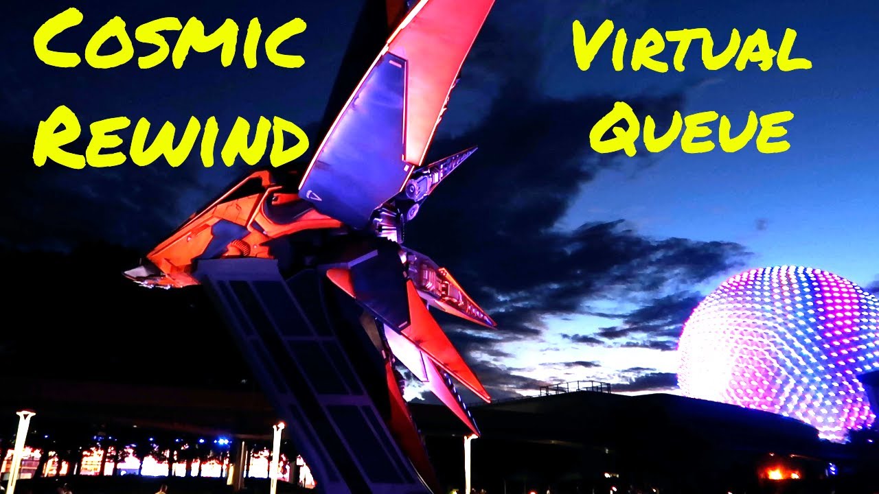 Epcot Guardians Of The Galaxy Cosmic Rewind 1pm Virtual Queue