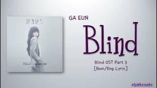 GA EUN (가은) – Blind [Blind OST Part 3] [Color_Coded_Rom|Eng Lyrics]