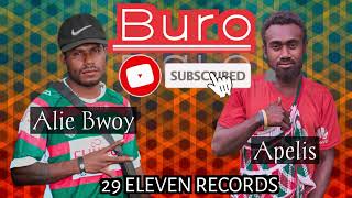 Download Lagu Buro - Alie Bwoy ft Apelis produced at the 29 Eleven Records Studio. 🔥Audio MP3