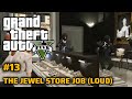 GTA 5 - Mission #13 - The Jewel Store Job [100% ANDROID GAMEPLAY