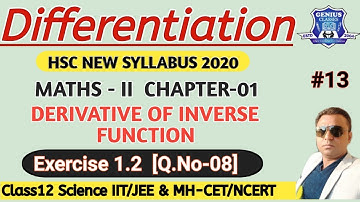 Differentiation||Ex-1.2 (Q no:08)|Class12|Maths-2| Lec-13|Derivative of inverse function|Tayyab sir|