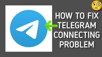How To Fix "Telegram Connecting" Problem|| Tech Issues Solutions