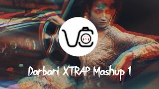 Darbari XTRAP Mashup 1 | Kin Bairan Kaan Bharay | Yaar E Mann | Taha Khan | Varga Core