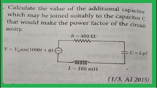 Calculate the value of the additional capacitor which may be joined suitably to the capacitor C that