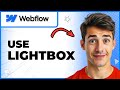 How To Use Lightbox In Webflow (Easiest Way) (2026 Guide)
