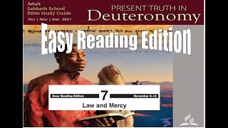 Sabbath School Lesson 7: "Law and Grace" EASY READING EDITION 4th Quarter 2021.